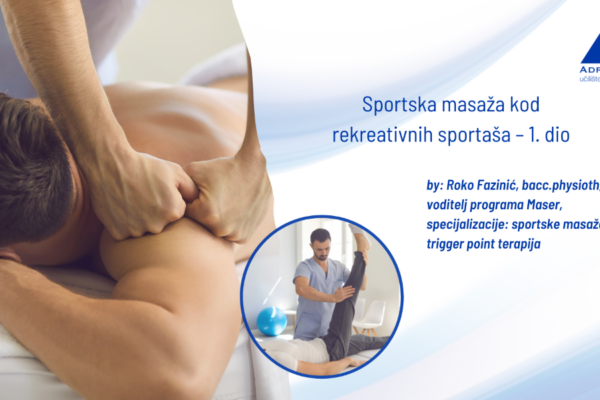 8. blog – za web – sportska masaža kod rekreativnih sportaša 1 dio