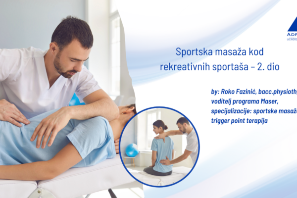 9. blog – za web – sportska masaža kod rekreativnih sportaša 2 dio