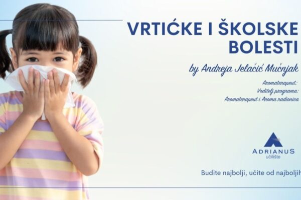 Vrtićke i školske bolesti_Aromaterapija